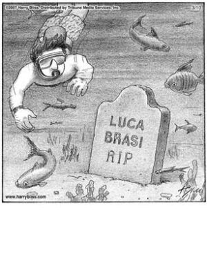 Luca Brasi RIP