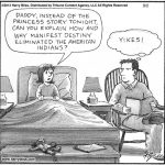 Daddy, instead of the princess story...