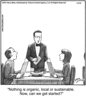 Nothing is organic...