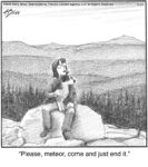 Please, meteor…...